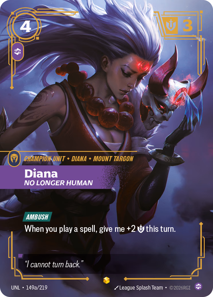 Diana, No Longer Human UNL-149a/219 Riftbound card