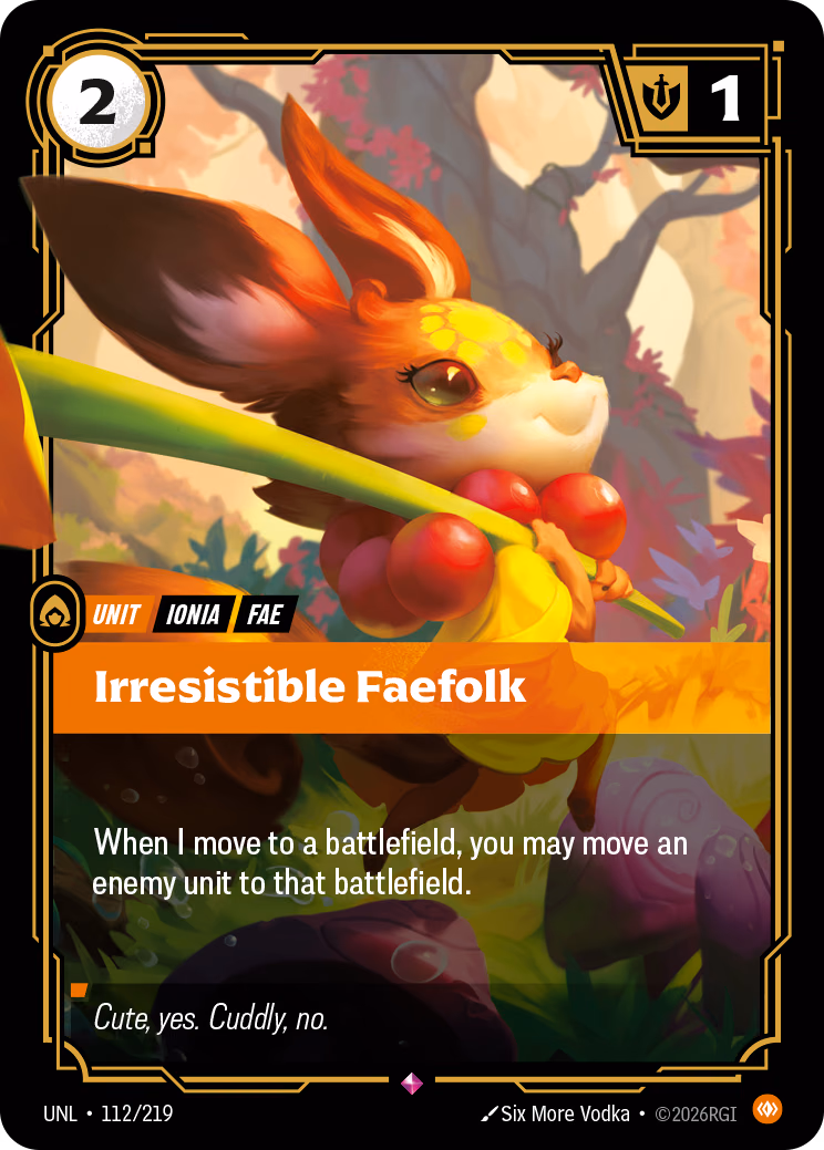 Irresistible Faefolk UNL-112/219 Riftbound card