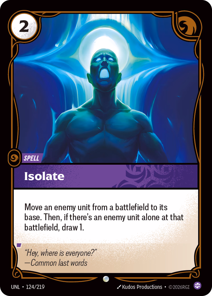 Isolate UNL-124/219 Riftbound card