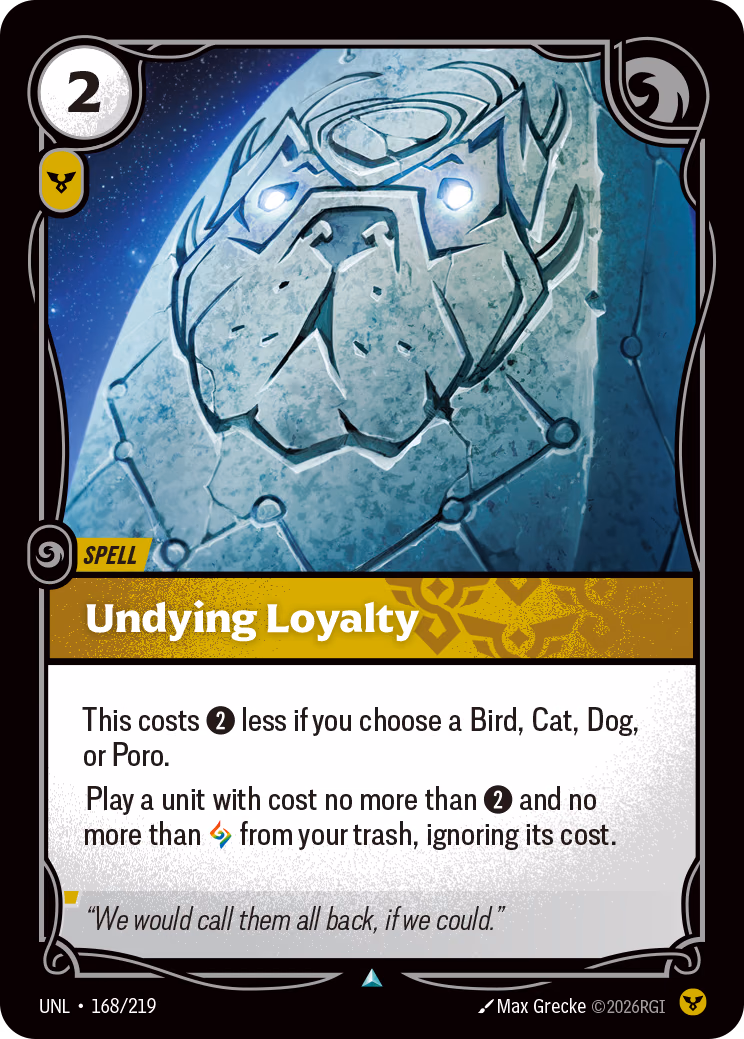 Undying Loyalty UNL-168/219 Riftbound card