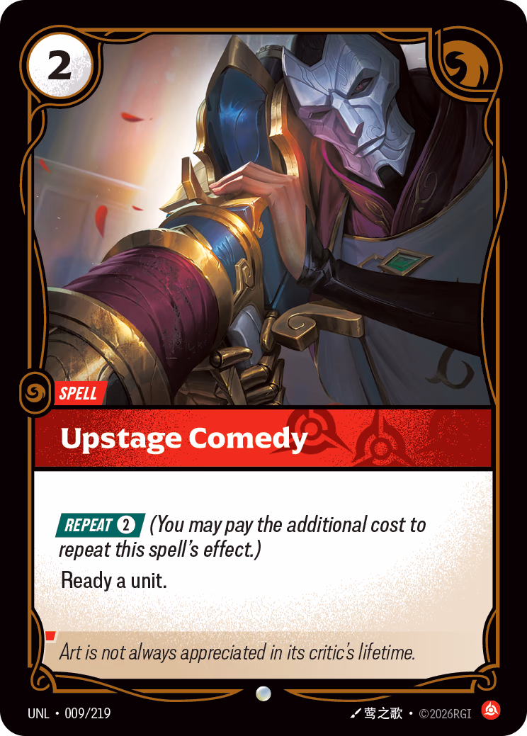 Upstage Comedy UNL-009/219 Riftbound card